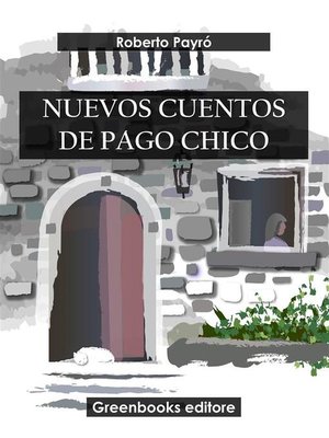 cover image of Nuevos cuentos de Pago Chico